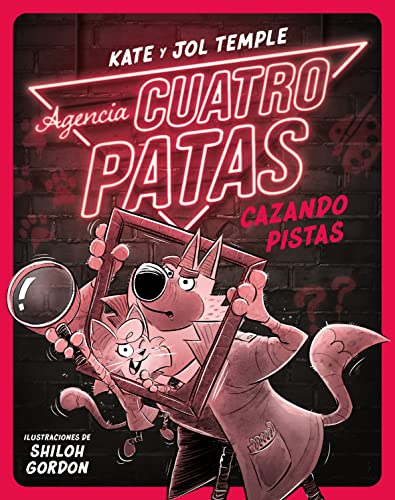 Agencia Cuatro Patas 2. Cazando pistas (La isla del tiempo, Band 2) von DESTINO INFANTIL Y JUVENIL