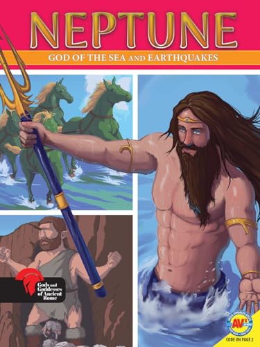 Neptune God of the Sea and Earthquakes (Gods and Goddesses of Ancient Rome) von Av2