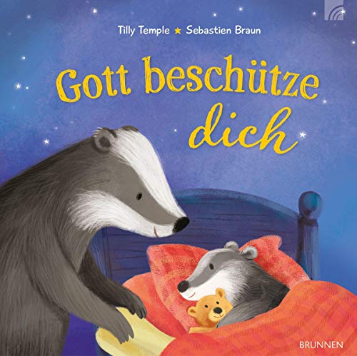 Gott beschütze dich: Bilderbuch