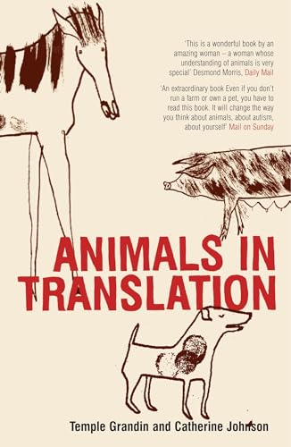 Animals in Translation: The Woman Who Thinks Like a Cow