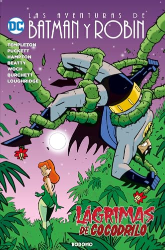 Las aventuras de Batman y Robin: Lágrimas de cocodrilo von ECC Ediciones