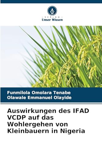 Auswirkungen des IFAD VCDP auf das Wohlergehen von Kleinbauern in Nigeria