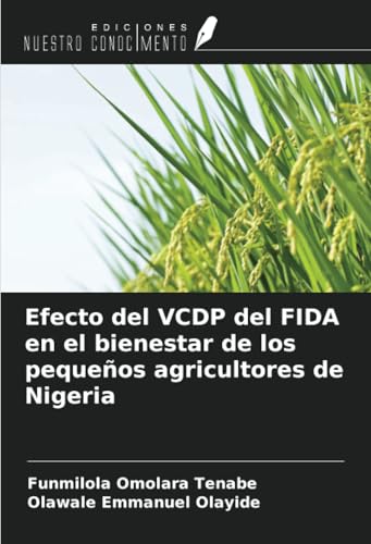 Efecto del VCDP del FIDA en el bienestar de los pequeños agricultores de Nigeria von Ediciones Nuestro Conocimiento