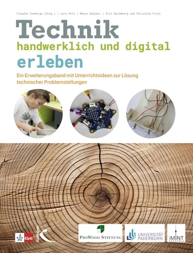 Technik handwerklich und digital erleben von Kallmeyer'sche Verlags-