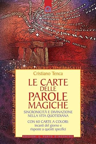 Le carte delle parole magiche. Sincronicità e divinazione nella vita quotidiana. Nuova ediz. Con 60 Carte (Divinazione e giochi) von Edizioni Il Punto d'Incontro