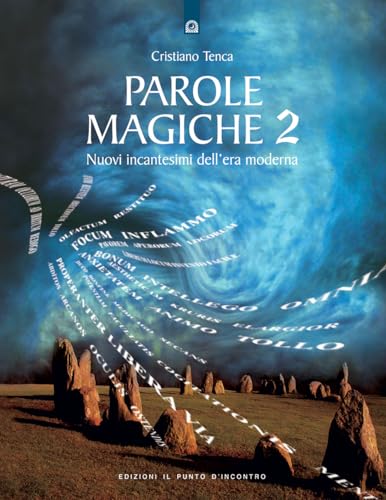 Parole magiche (Nuove frontiere del pensiero)