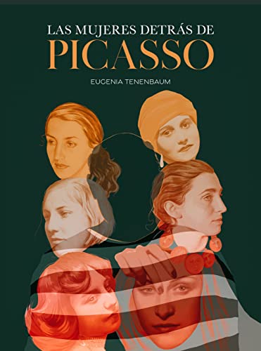 Las mujeres detrás de Picasso (Literatura ilustrada) von Lunwerg Editores