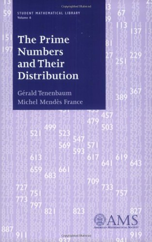 Prime Numbers and Their Distribution (Student Mathematical Library, V. 6) von Brand: American Mathematical Society