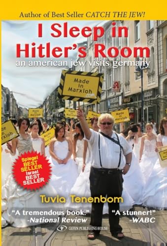 I Sleep in Hitler's Room: An American Jew Visits Germany von Gefen Books