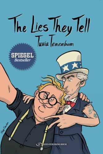 The Lies They Tell: A Journey Through America