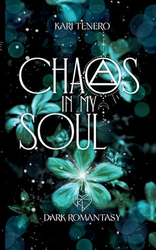 Chaos in my Soul (Chaos-Reihe)
