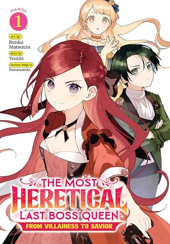 The Most Heretical Last Boss Queen: From Villainess to Savior (Manga) Vol. 1 von Seven Seas