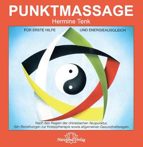 Punktmassage für Erste Hilfe und Energieausgleich Punktmassage für Erste Hilfe und Energieausgleich