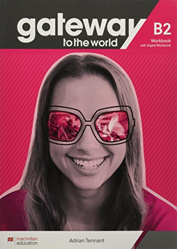 Gateway to the world B2: Workbook + DWB von Hueber Verlag