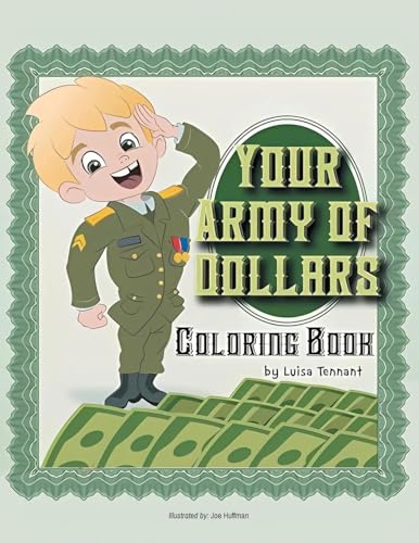 Your Army of Dollars: Coloring Book von ARPress
