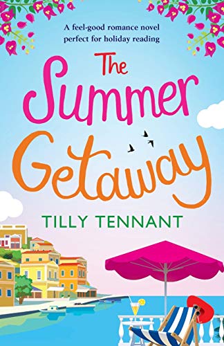The Summer Getaway: A feel good holiday read von Bookouture