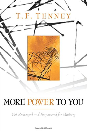 More Power to You: Get Recharged and Empowered for Ministry von Destiny Image Publishers