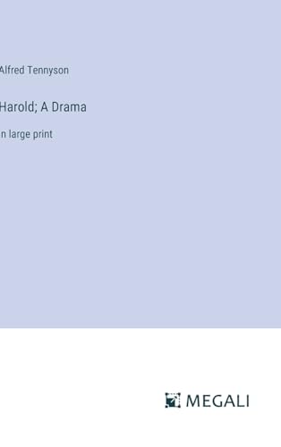Harold; A Drama: in large print von Megali Verlag