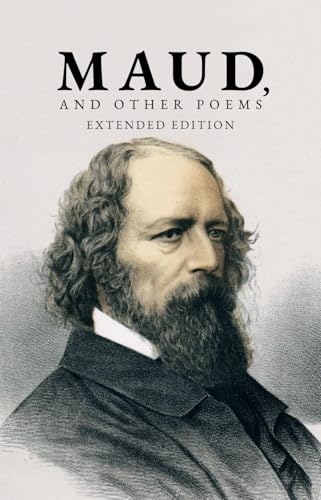 Maud, and Other Poems: Extended Edition (Annotated) von Independently published