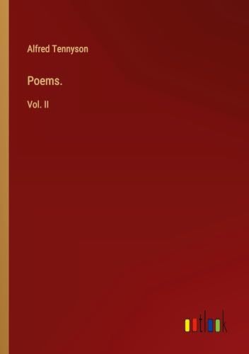 Poems.: Vol. II von Outlook Verlag