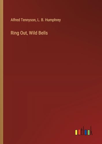 Ring Out, Wild Bells von Outlook Verlag
