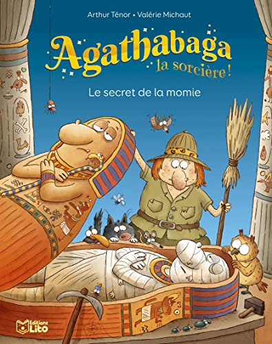 Agathabaga - Le secret de la momie (Agathabaga la sorcière !)