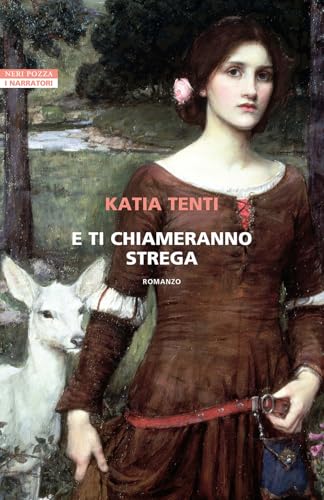 E ti chiameranno strega (I narratori delle tavole) von Neri Pozza