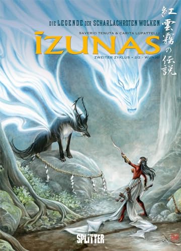 Izunas – Die Legende der scharlachroten Wolken. Band 4: Wunjo