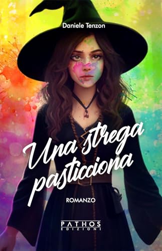 Una strega pasticciona von Pathos Edizioni