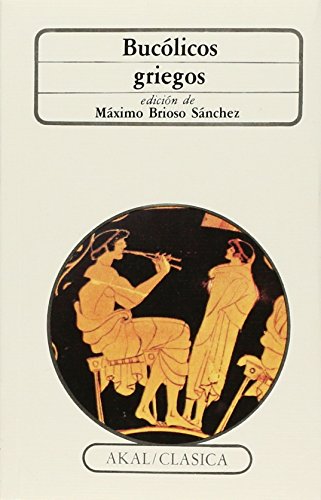 Bucólicos griegos (Clásica, Band 2)