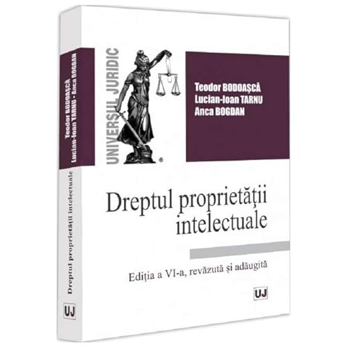 Dreptul Proprietatii Intelectuale Dreptul Proprietatii Intelectuale von Universul Juridic