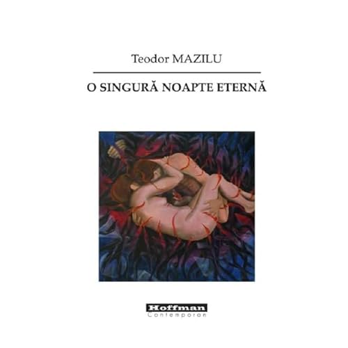 O Singura Noapte Eterna von Hoffman