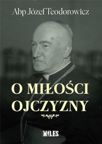 O miłości Ojczyzny von Miles
