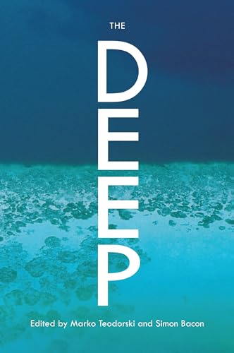 The Deep: A Companion (Genre Fiction and Film Companions, Band 11)