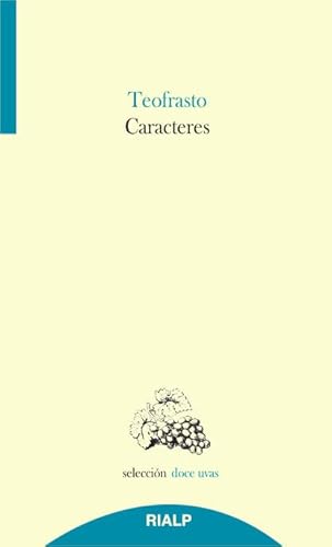 Caracteres (Doce uvas) von Ediciones Rialp, S.A.
