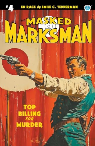 The Masked Marksman #4 von Popular Publications