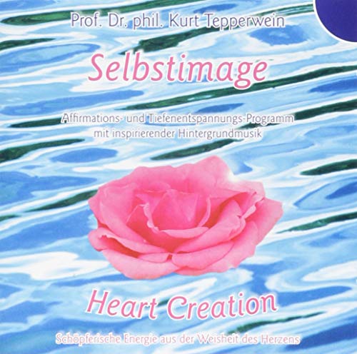 Selbstimage: Heart Creation. Schöpferische Energie aus der Weisheit des Herzens. Affirmations- und Tiefenentspannungs-Programm mit inspirierender Hintergrundmusik Selbstimage: Heart Creation. Schöpferische Energie aus der Weisheit des Herzens. Affirmations- und Tiefenentspannungs-Programm mit inspirierender Hintergrundmusik