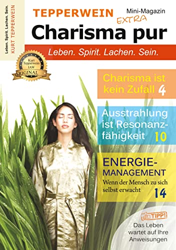 Tepperwein - Das Mini-Magazin der neuen Generation: Charisma pur Tepperwein - Das Mini-Magazin der neuen Generation: Charisma pur von Books on Demand