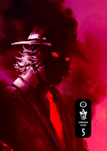 Underland Arcana 5 von Underland Press