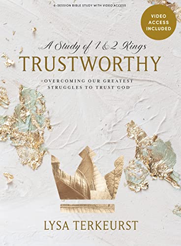 Trustworthy - Bible Study Book With Video Access Trustworthy - Bible Study Book With Video Access