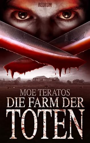 Die Farm der Toten von Redrum Books