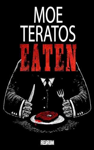 Eaten: Horror von Redrum Books