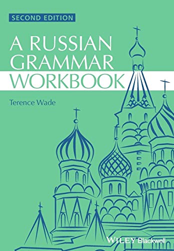 Russian Grammar Workbook, 2nd Edition (Blackwell Reference Grammars) von Wiley-Blackwell