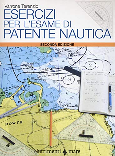 Esercizi per l'esame di patente nautica (Transiti Blu. Tecnica)