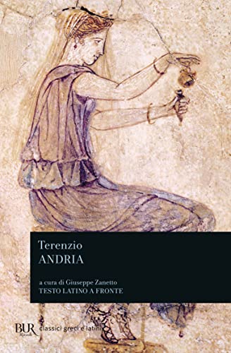 Andria (BUR Classici greci e latini, Band 1227) von BUR Rizzoli