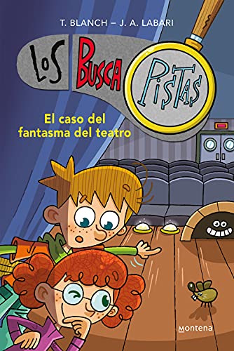Los BuscaPistas 8 - El caso del fantasma del teatro (Jóvenes lectores, Band 8) von MONTENA