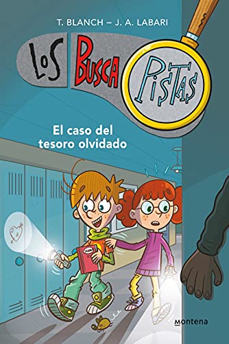 Los BuscaPistas 9 - El caso del tesoro olvidado (Jóvenes lectores, Band 9) von MONTENA