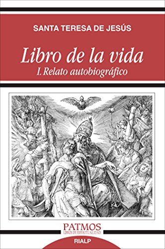 Libro de la vida I : relato autobiográfico (Patmos) von Ediciones Rialp, S.A.