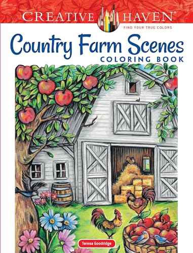 Creative Haven Country Farm Scenes Coloring Book (Creative Haven Coloring Books)