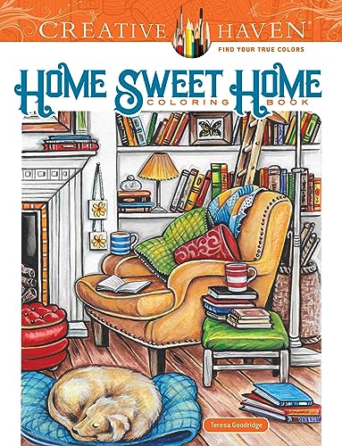Creative Haven Home Sweet Home Coloring Book Creative Haven Home Sweet Home Coloring Book